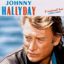 CD Johnny Hallyday d'aujourdh'hui 1972-1989