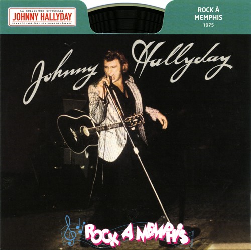 Collection Johnny Hallyday 1975 Rock  Memphis 276431-9