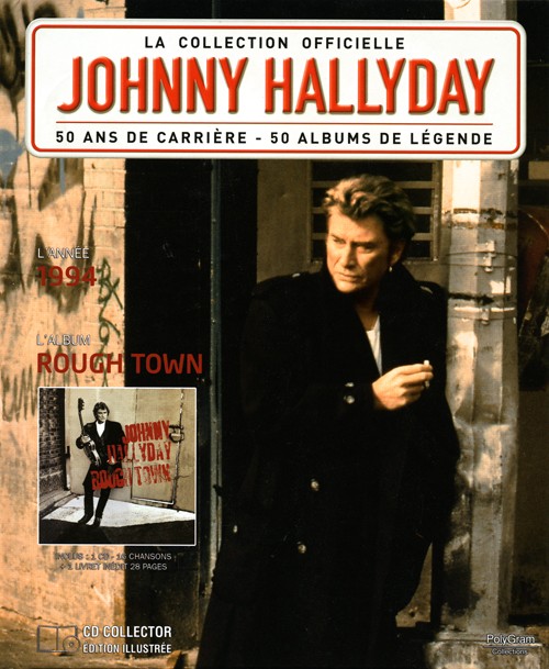 Collection Johnny Hallyday 1994 Rough Town 276438-9