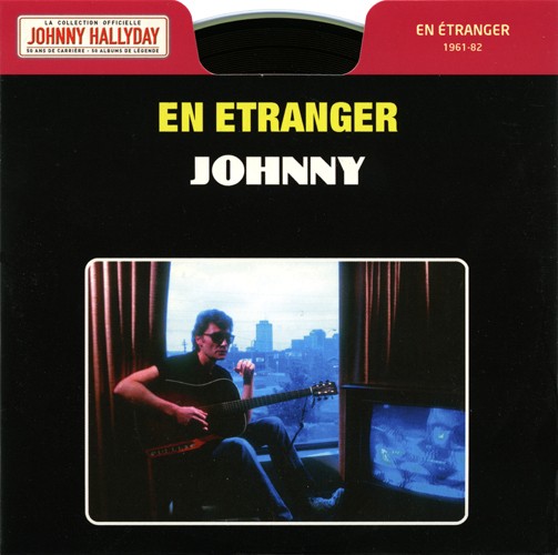Collection Johnny Hallyday En tranger 1961-82 276440-1