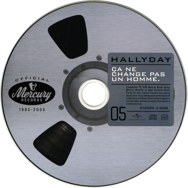 Coffret 20 CD Hallyday official 1985-2005 CD 5 Ca ne change pas un homme Universal 537 4070