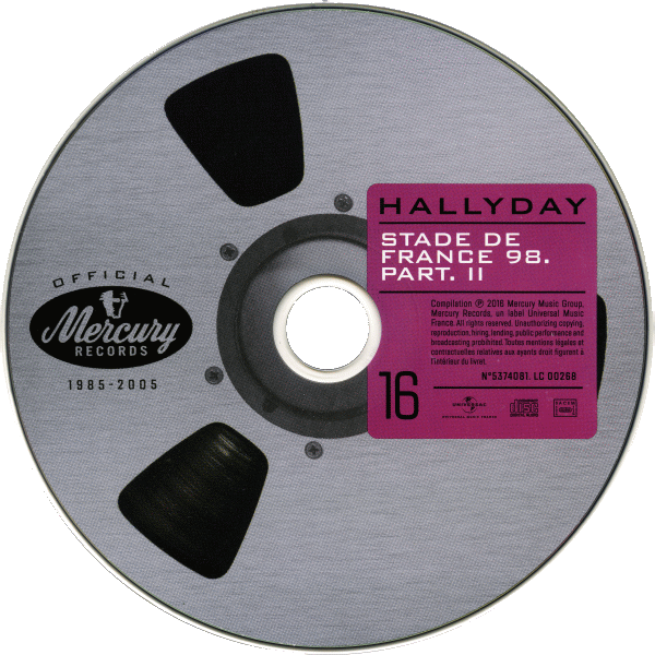 Coffret 20 CD Hallyday official 1985-2005 CD 16 Stade de France 98 Part II Universal 537 4081