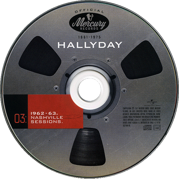 Coffret 20 CD Hallyday official 1961-1975 Universal 537 8919 CD 03 - Session Nashville 1962-1963