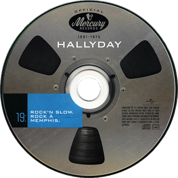 Coffret 20 CD Hallyday official 1961-1975 Universal 537 8935 CD 19 - Rock 'n slow - Rock  Memphis