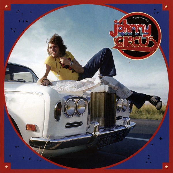 LP picture disc Universal 456 4832 Johnny Circus Et 1972