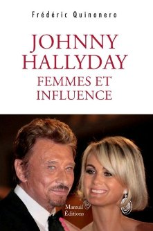 Johnny Hallyday Femmes et Influence