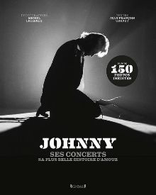 Johnny Ses concerts Sa plus belle histoire d'amour