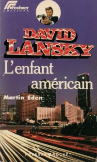 David Lansky L'enfant américain