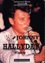 Johnny Hallyday, l'idole
