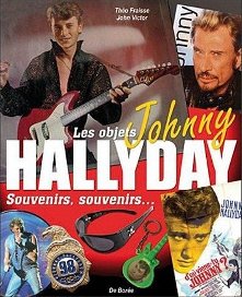 Les objets Johnny HALLYDAY Souvenirs, souvenirs... 