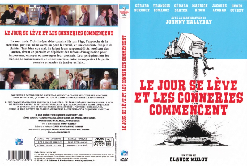 Le jour se lve et les conneries commencent