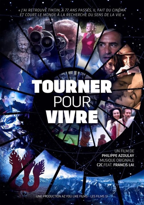 Tourner pour vivre