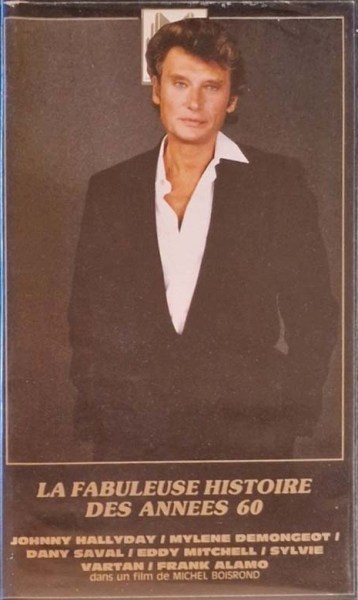 La fabuleuse histoire des Ann�es 60