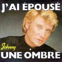 J'ai �pous� une ombre