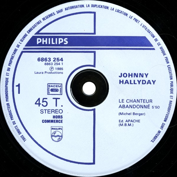 Maxi 45 T.  promo  Le chanteur abandonn Philips 6863 254