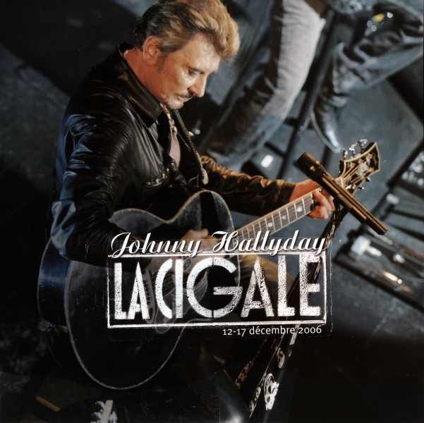 LP La Cigale 12-17 dcembre 2006 Warner 25646 98972