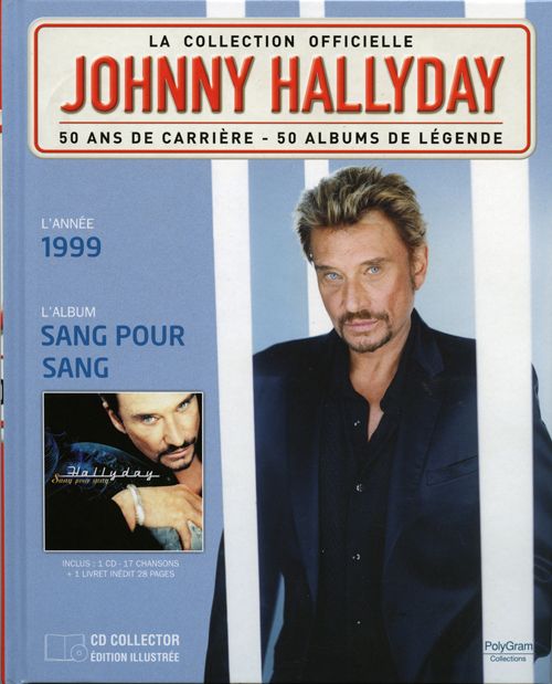 Collection Johnny Hallyday 1999 Sang pour sang  275380-4