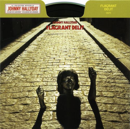 Collection Johnny Hallyday 1971 Flagrant Dlit  275380-7