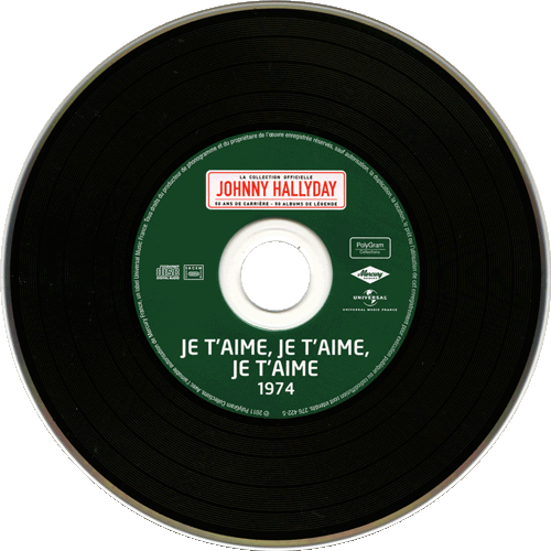 Collection Johnny Hallyday 1974 Je t'aime je t'aime je t'aime 276422-5