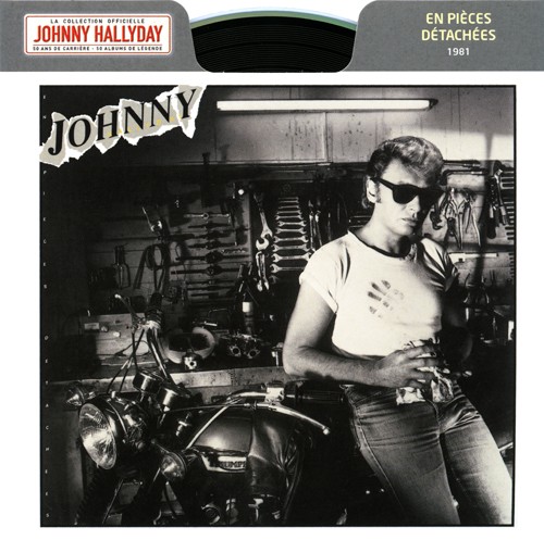 Collection Johnny Hallyday 1981 En pices dtaches  276434-8