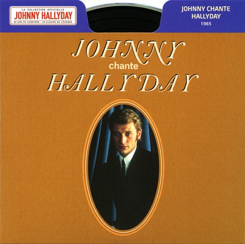 Collection Johnny Hallyday 1965 Johnny chante Hallyday 276436-5
