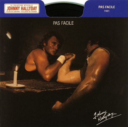 Collection Johnny Hallyday 1981 Pas facile 276437-5