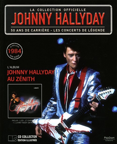 Collection Johnny Hallyday Johnny au Znith 1984 372 382-3