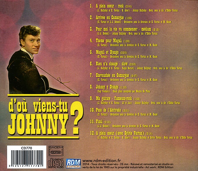 CD D'ou viens-tu Johnny RDM edition CD 770