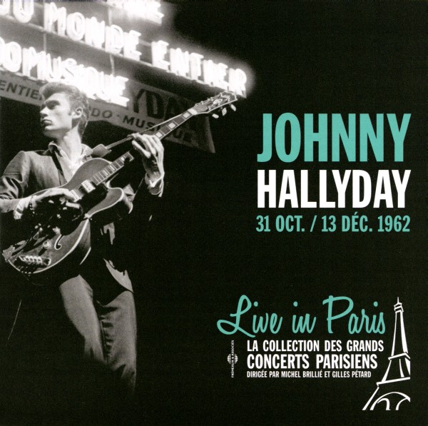 CD Frmeaux & Associes FA 5489 Johnny Hallyday 31 Oct. / 13 Dc. 1962 Live in Paris