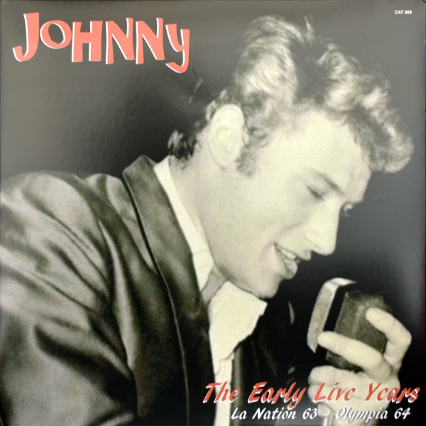 LP-CD The Early Live Years La Nation 63 - Olympia 64 Cat Records CAT 008