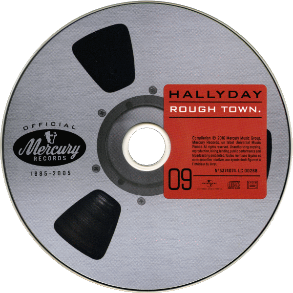 Coffret 20 CD Hallyday official 1985-2005 CD 9 Rough town Universal 537 4074
