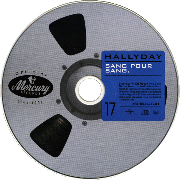 Coffret 20 CD Hallyday official 1985-2005 CD 17 Sang pour sang Universal 537 4082