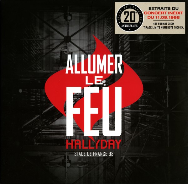 SP 45 T.  Universal  Allumer le feu 20anniversaire 538 5281