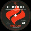 SP 45 T.  Universal  Allumer le feu 20anniversaire 538 5281