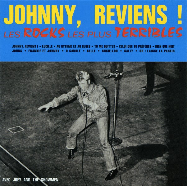 CD  papersleeve Universal Johnny, reviens! Les rocks les plus terribles 538 203-5