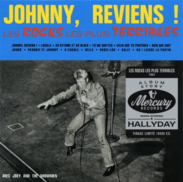 CD  papersleeve Universal Johnny, reviens! Les rocks les plus terribles 538 203-5