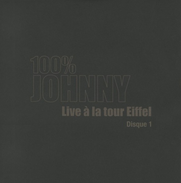 LP 100% Johnny Live  la tour Eiffel  Hachette M 0 1372 - 74 - F