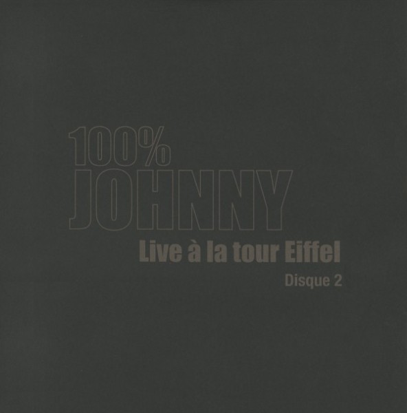 LP 100% Johnny Live  la tour Eiffel  Hachette M 0 1372 - 74 - F