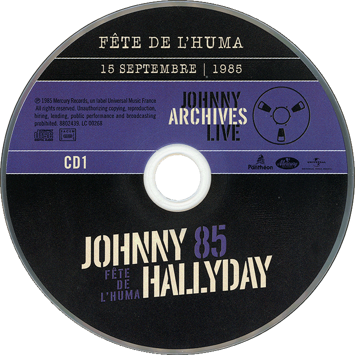 CD Johnny 85 F�te de l'Huma 15 septembre 1985 Universal 8802 438