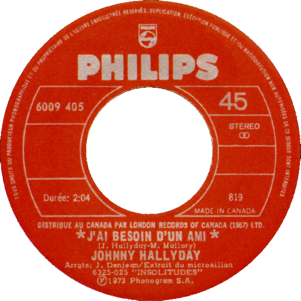 SP Philips 6009 405 J'ai besoin d'un ami