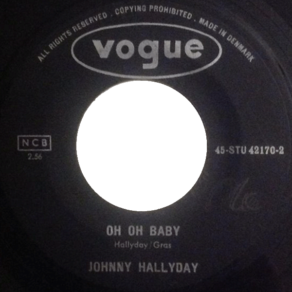 Danemark SP Vogue STU 42170 Not get out/Oh, Oh, baby