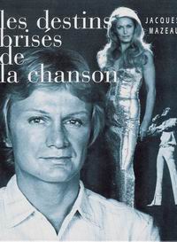 Les destins briss de la chanson