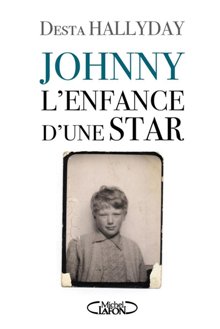 Johnny L'enfance d'une Star