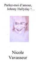 Parlez-moi d'amour, Johnny Hallyday !...